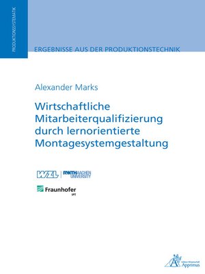 cover image of Wirtschaftliche Mitarbeiterqualifizierung durch lernorientierte Montagesystemgestaltung